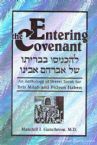 Entering The Covenant: An Anthology Of Divrei Torah For Bris Milah and Pidyon Haben